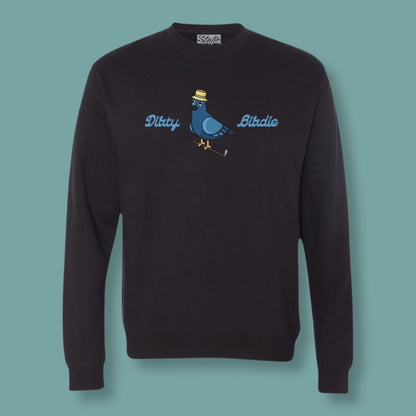 Dirty Birdie Sweatshirt